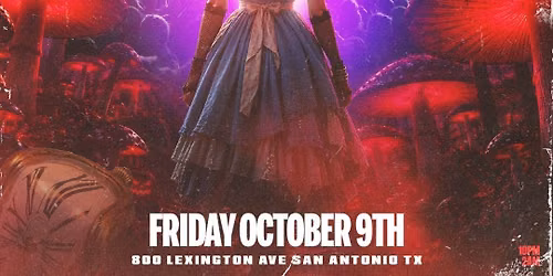 NIGHTMARE IN WONDERLAND: SAN ANTONIO