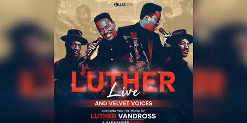 Luther Live at O2 City Hall