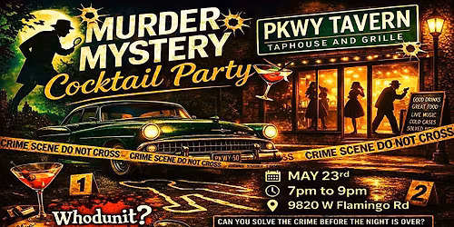M**der Mystery Cocktail Party .. at the Tavern