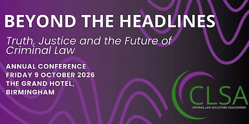 CLSA Conference and AGM Friday 9th October 2026