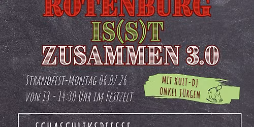 Rotenburg is(s)t zusammen 3.0 !!!