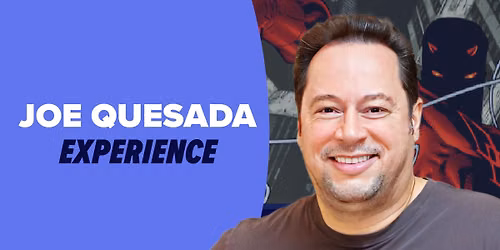 Joe Quesada Experience