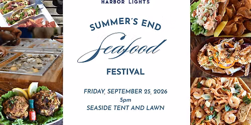 Harbor Lights Summer\u2019s End Seafood Festival