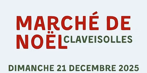 March\u00e9 de No\u00ebl de Claveisolles \ud83c\udf84