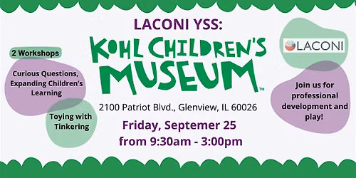 LACONI YSS: Kohl Children's Museum