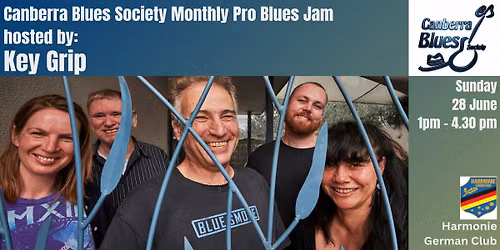 Canberra Blues Society June Pro Blues Jam - hosted by Key Grip