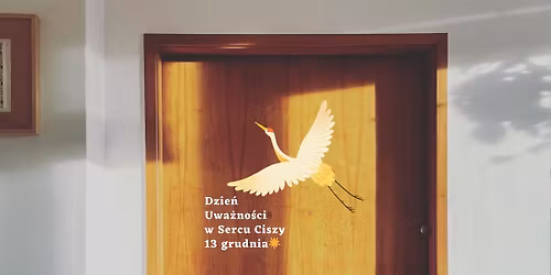 Dzie\u0144 Uwa\u017cno\u015bci Serca Ciszy \u2661 13.12