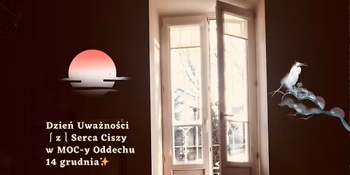 Dzie\u0144 Uwa\u017cno\u015bci Serca Ciszy \u2661 14.12