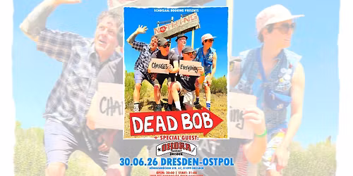 Dead BOB + Special Guest: Ohora 