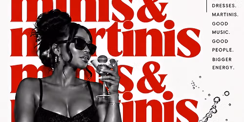 Mini\u2019s & Martini\u2019s