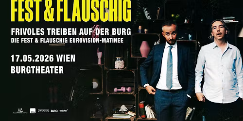 FEST & FLAUSCHIG \/\/\/ Frivoles Treiben Auf Der Burg \/\/\/ Wien