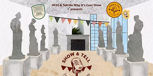 Show & Tell for Grown-Ups!: Historical Medicine