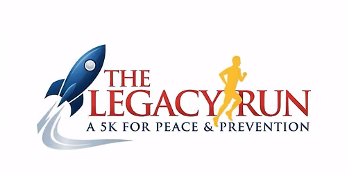 The Legacy Run A 5K For Peace & Prevention