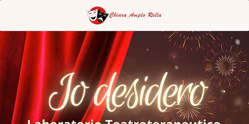 LABORATORIO TEATROTERAPEUTICO di CAPODANNO a cura di Chiara Amplo Rella - Bologna