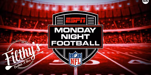 Monday Night Football at Filthy's