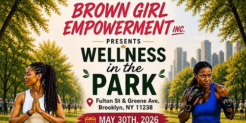Brown Girl Empowerment Inc.  Wellness in the Park