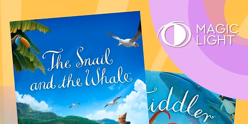 Toddler Cinema: Tiddler & The Snail And The Whale