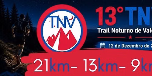 13º TNV - Trail Noturno de Valongo