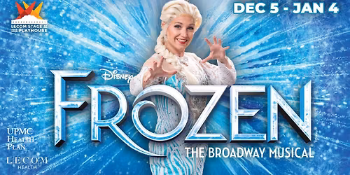 DISNEY'S FROZEN at the Erie Playhouse