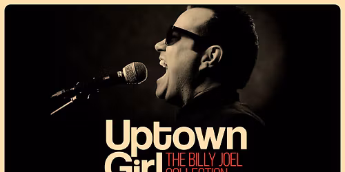 Uptown Girl \u2013 The Billy Joel Collection