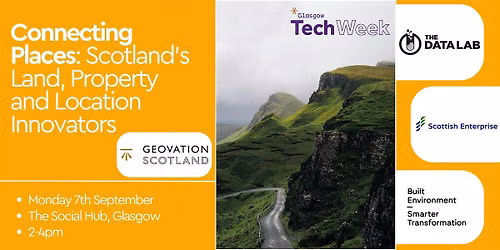 Connecting Places: Scotland's Land, Property and Location Innovators