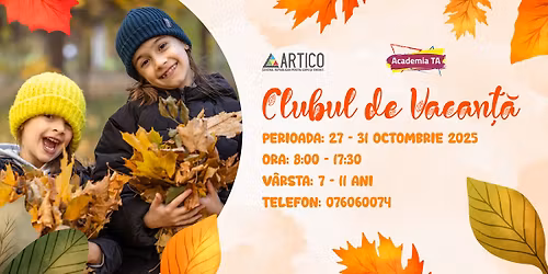 Clubul de Vacan\u021b\u0103 \u201eAcademia TA\u201d