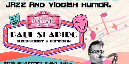 Paul Shapiro | Saxophonist & Comedian 