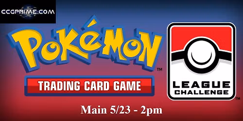 Pokemon League Challenge at CCGPrime Main