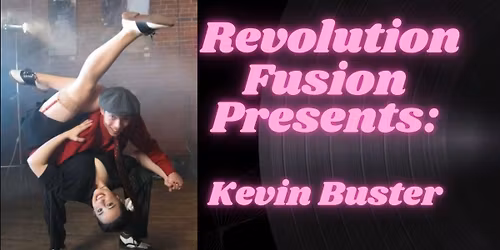 Revolution Fusion 4\/23\/26: Swing Fusion with Kevin Buster!