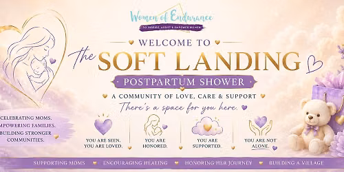 The Soft Landing- Postpartum Shower