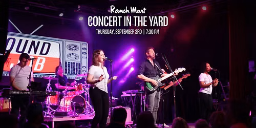 Ranch Mart Concert in The Yard Featuring Found a Job: A Tribute to Talking Heads