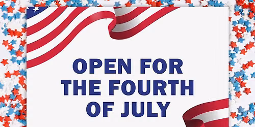Saturday, July 4th OPEN 1-6pm 