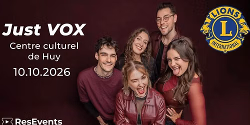 JUST VOX au Centre Culturel de HUY
