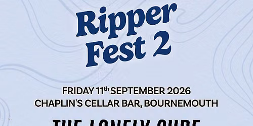 RIPPER FEST 2 \u2022 THE LONELY SURF + THE MAXWELL BAND + BRIGHTR + 101 DJS