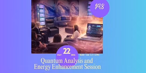 Quantum Analysis and Energy Enhancement Session 2