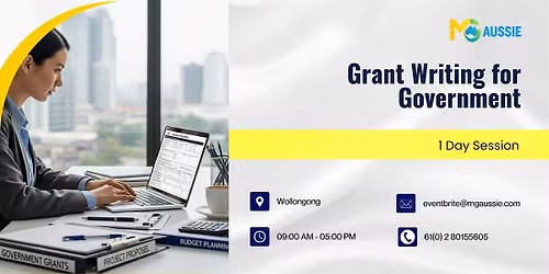 Grant Writing for Government: 1 Day Session in Wollongong