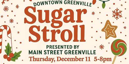 SUGAR STROLL - Downtown Greenville, OH\ud83c\udf6a\ud83c\udf84\ud83c\udf6b