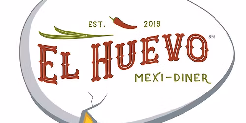 Monthly Breakfast - El Huevo Mexi-Diner (Norman)