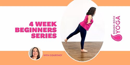 Beginners Series with Courtney