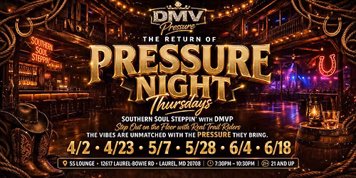DMV Pressure Presents: Pressure Night Thursdays
