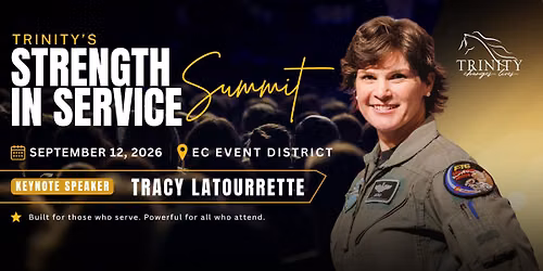 Trinity Strength In Service Summit 2026