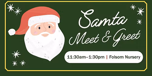 Santa Meet & Greet | Folsom