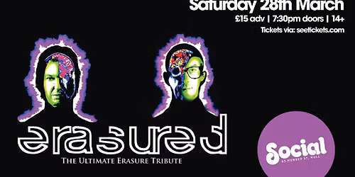 Erasured - The Ultimate Erasure Tribute | Social | Hull