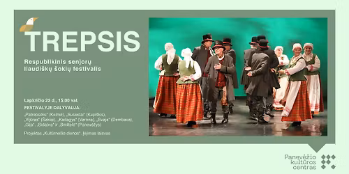 Respublikinis senjorų liaudiškų šokių festivalis „Trepsis“