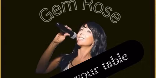 Gem Rose - 24th April