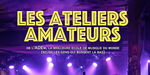 Les ateliers amateurs de l'ADEm en concert au PDZ