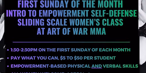1st Sundays Sliding Scale Women's Empowerment Self-Defense Class