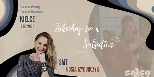 Zakochaj si\u0119 w Salsation - SMT Gosia Izydorczyk