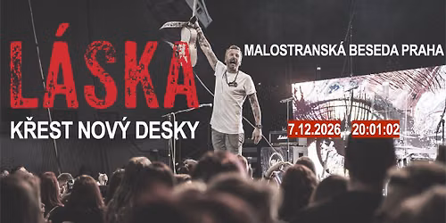 L\u00c1SKA - K\u0159est DESKY - PRAHA, Malostransk\u00e1 Beseda 7.12.2026