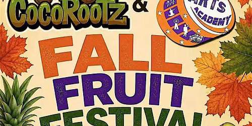 CocoRootz Fall Fruit Festival